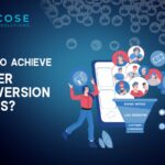 How to Achieve Higher Conversion Rate